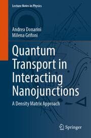 Cover von Quantum Transport in Interacting Nanojunctions