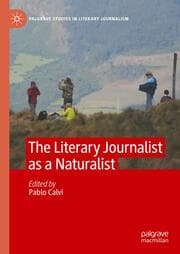 Cover von The Literary Journalist as a Naturalist
