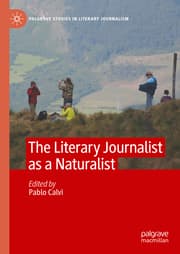 Cover von The Literary Journalist as a Naturalist