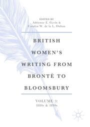 Cover von British Womens Writing from Brontë to Bloomsbury, Volume 3