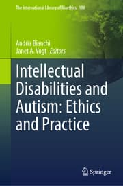 Cover von Intellectual Disabilities and Autism: Ethics and Practice