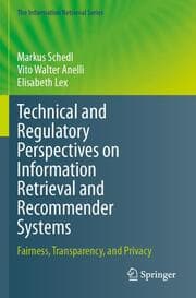 Cover von Technical and Regulatory Perspectives on Information Retrieval and Recommender Systems