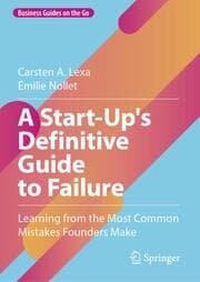 Cover von A Start-Up's Definitive Guide to Failure
