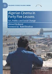 Cover von Algerian Cinema in Forty Five Lessons