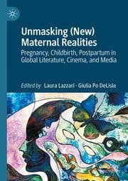 Cover von Unmasking (New) Maternal Realities