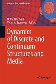 Cover von Dynamics of Discrete and Continuum Structures and Media