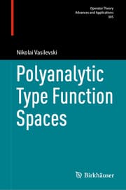 Cover von Polyanalytic Type Function Spaces