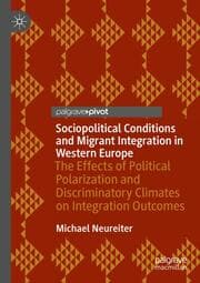 Cover von Sociopolitical Conditions and Migrant Integration in Western Europe