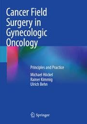 Cover von Cancer Field Surgery in Gynecologic Oncology