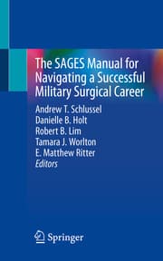 Cover von The SAGES Manual for Navigating a Successful Military Surgical Career