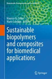 Cover von Sustainable Biopolymers and Composites for Biomedical Applications