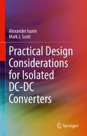 Cover von Practical Design Considerations for Isolated DC-DC Converters