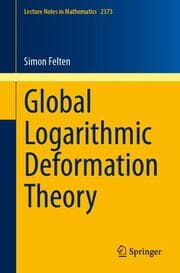 Cover von Global Logarithmic Deformation Theory