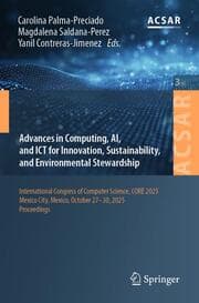 Cover von Advances in Computing, AI, and ICT for Innovation, Sustainability, and Environmental Stewardship