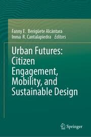 Cover von Urban Futures: Citizen Engagement, Mobility, and Sustainable Design