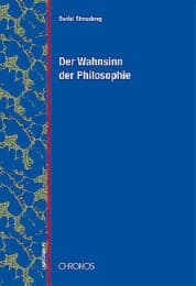 Cover von Der Wahnsinn der Philosophie