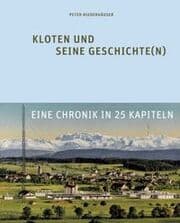 Cover von Kloten und seine Geschichte(n)