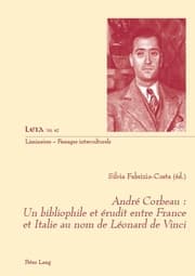 Cover von André Corbeau : un bibliophile et érudit entre France et Italie au nom de Léonard de Vinci