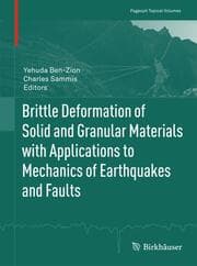 Cover von Brittle Deformation of Solid and Granular Materials with Applications to Mechanics of Earthquakes and Faults