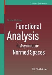 Cover von Functional Analysis in Asymmetric Normed Spaces