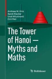 Cover von The Tower of Hanoi - Myths and Maths