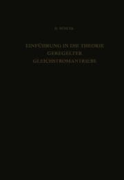 Cover von Einführung in die Theorie Geregelter Gleichstromantriebe