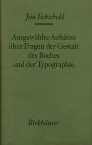 Cover von Ausgewählte Aufsätze über Fragen der Gestalt des Buches und der Typographie