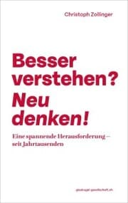 Cover von Besser verstehen? Neu denken!