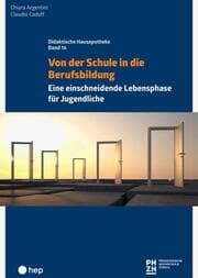 Cover von Von der Schule in die Berufsbildung