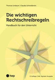 Cover von Die wichtigen Rechtschreibregeln (Print inkl. E-Book Edubase)