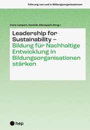 Cover von Leadership for Sustainability - Bildung für Nachhaltige Entwicklung in Bildungsorganisationen stärken