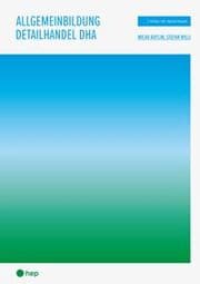 Cover von Allgemeinbildung Detailhandel DHA