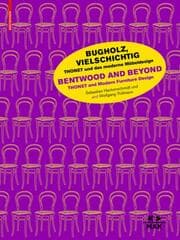 Cover von Bugholz, vielschichtig - Thonet und das moderne Möbeldesign/Bentwood and Beyond - Thonet and Modern Furniture Design
