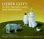 Cover von Lieber Gott, Du bist der Boss, Amen. Dein Rhinozeros