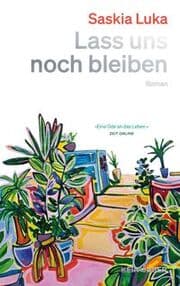 Cover von Lass uns noch bleiben