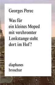 Cover von Was für ein kleines Moped mit verchromter Lenkstange steht dort im Hof?