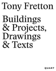 Cover von Tony Fretton - Buildings & Projects, Drawings & Texts