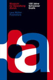 Cover von 100 Jahre Schweizer Grafik
