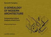 Cover von A Genealogy of Modern Architecture