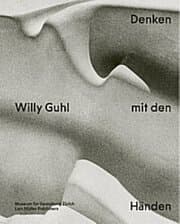 Cover von Willy Guhl - Denken mit den Händen