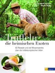 Cover von Trüffeln - die heimischen Exoten
