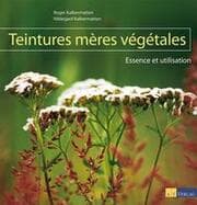 Cover von Teintures mères végétales