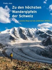 Cover von Zu den höchsten Wandergipfeln der Schweiz