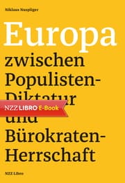 Cover von Europa zwischen Populisten-Diktatur und Bürokraten-Herrschaft