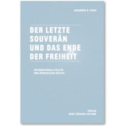 Cover von Der letzte Souverän und das Ende der Freiheit