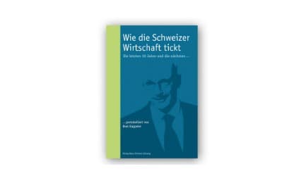 Cover von Wie die Schweizer Wirtschaft tickt