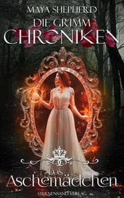 Cover von Die Grimm-Chroniken - Das Aschemädchen