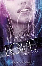 Cover von Teach me Love: ONCE & TWICE