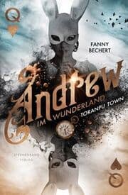 Cover von Andrew im Wunderland - Toranpu Town