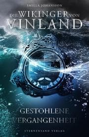 Cover von Die Wikinger von Vinland (Band 2): Gestohlene Vergangenheit